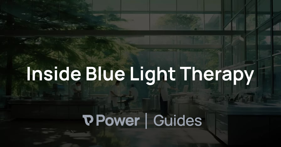 Header Image for Inside Blue Light Therapy