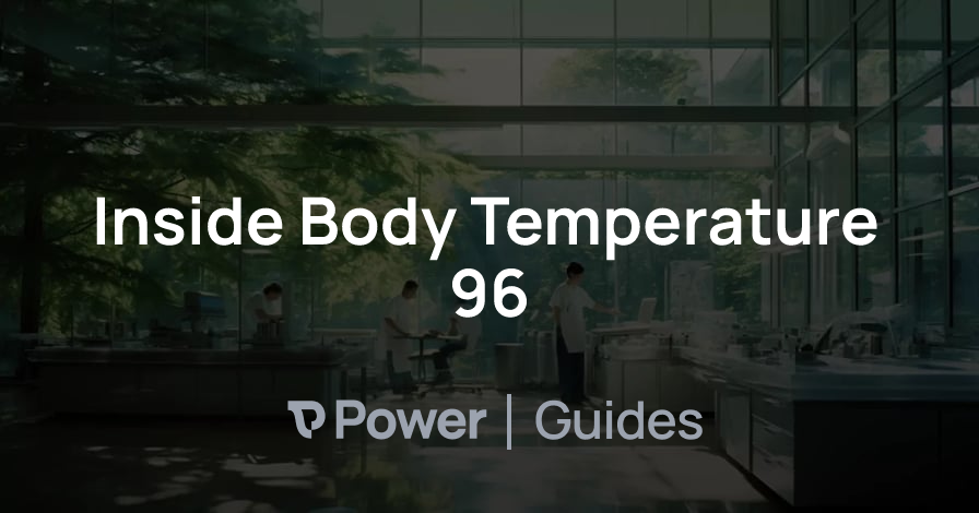 Header Image for Inside Body Temperature 96