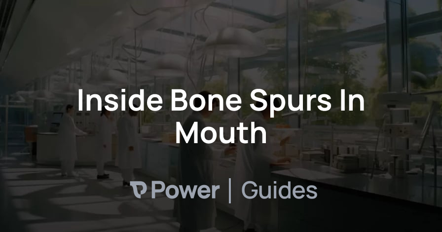 Header Image for Inside Bone Spurs In Mouth
