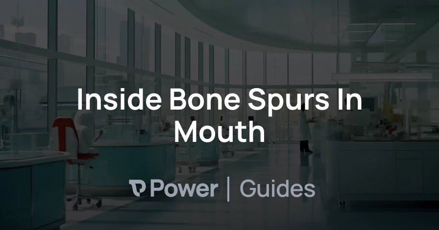 Header Image for Inside Bone Spurs In Mouth