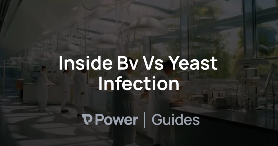 Header Image for Inside Bv Vs Yeast Infection