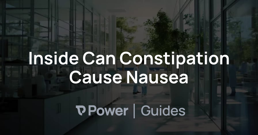 Header Image for Inside Can Constipation Cause Nausea