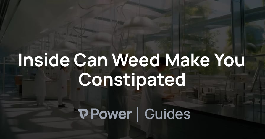 Header Image for Inside Can Weed Make You Constipated