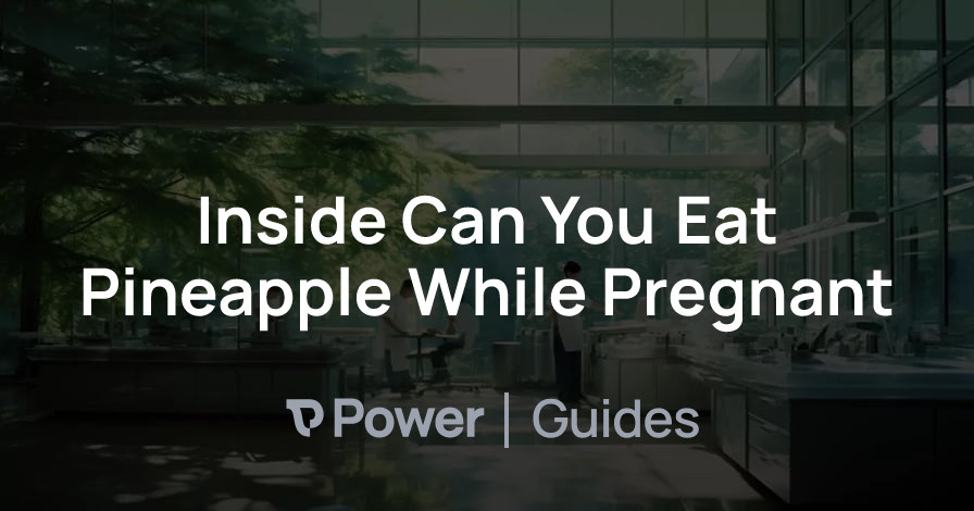 Header Image for Inside Can You Eat Pineapple While Pregnant