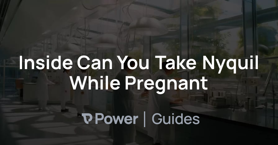 Header Image for Inside Can You Take Nyquil While Pregnant