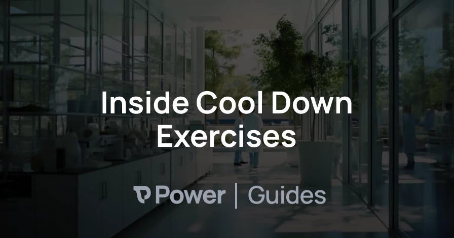 Header Image for Inside Cool Down Exercises