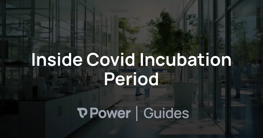 Header Image for Inside Covid Incubation Period