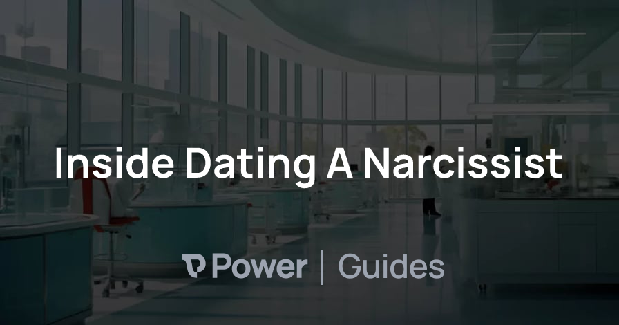 Header Image for Inside Dating A Narcissist