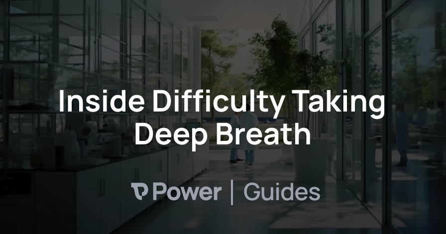 Header Image for Inside Difficulty Taking Deep Breath