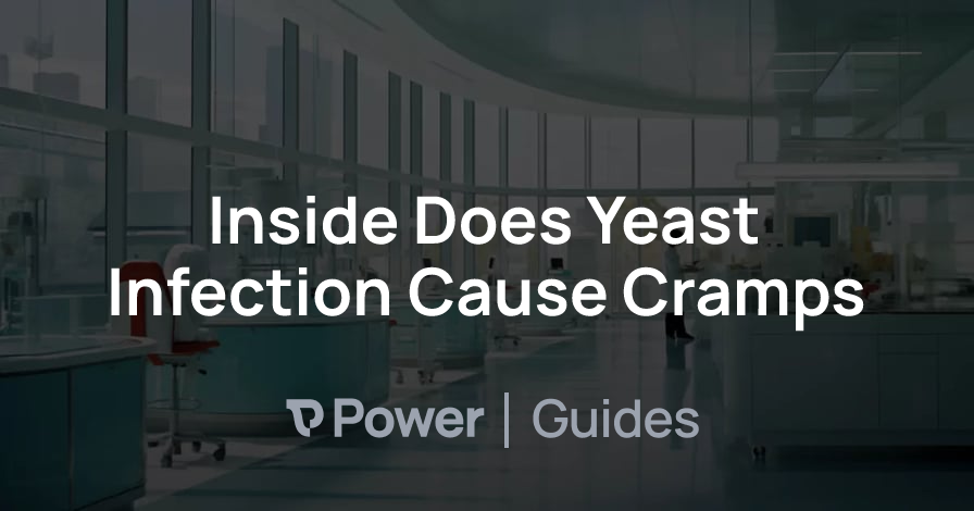 inside-does-yeast-infection-cause-cramps-power