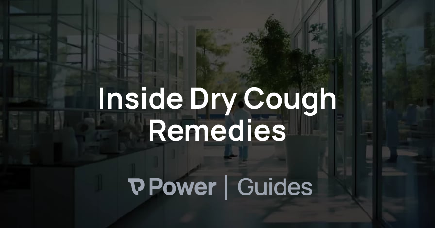 Header Image for Inside Dry Cough Remedies