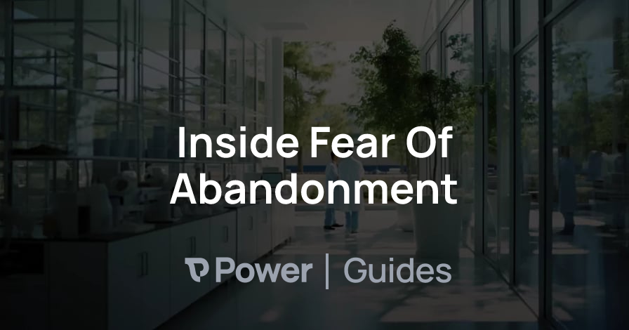 Header Image for Inside Fear Of Abandonment