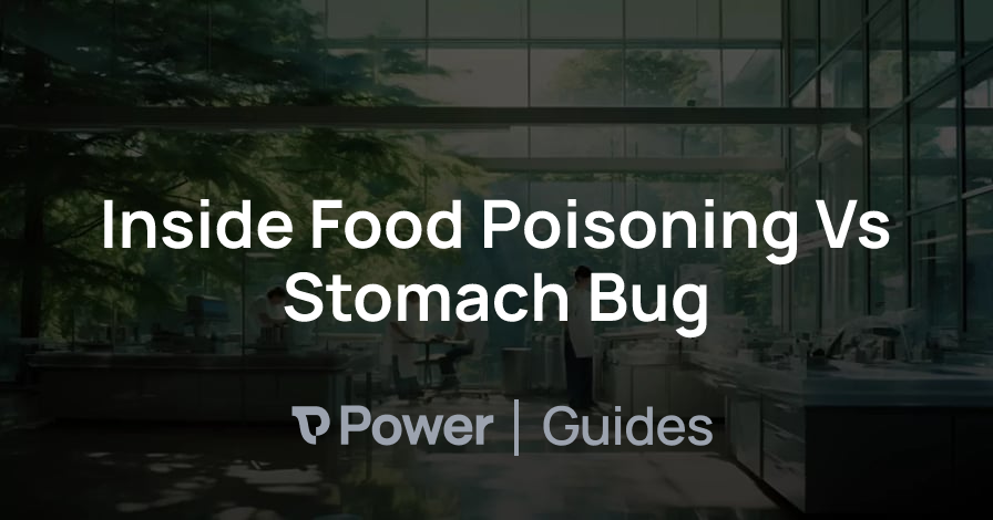 Header Image for Inside Food Poisoning Vs Stomach Bug