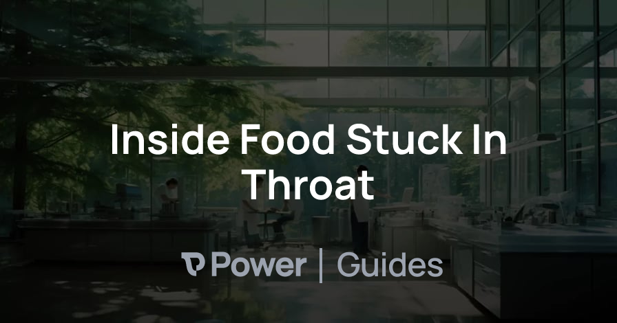 Header Image for Inside Food Stuck In Throat