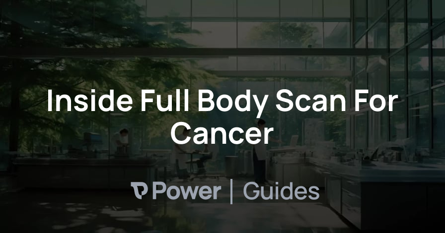 Header Image for Inside Full Body Scan For Cancer