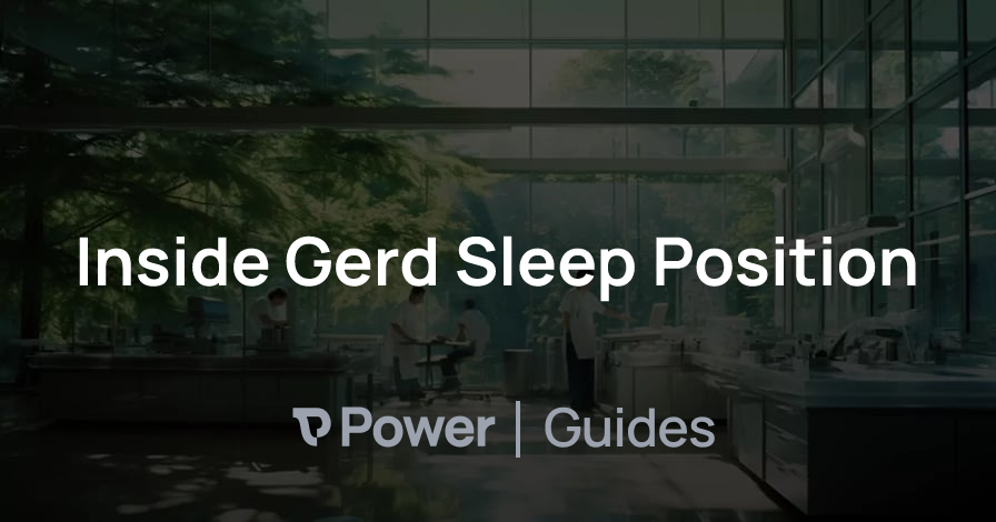 Header Image for Inside Gerd Sleep Position