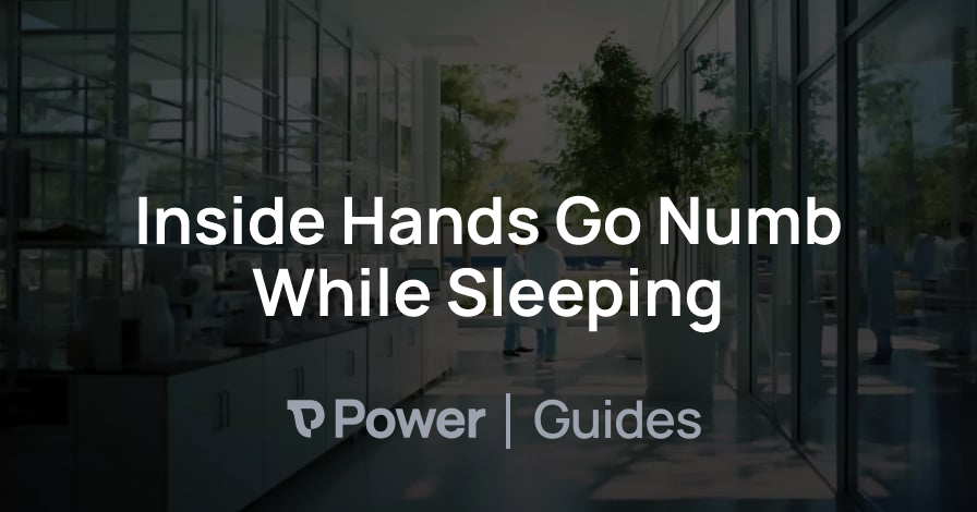 Header Image for Inside Hands Go Numb While Sleeping