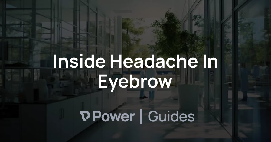Header Image for Inside Headache In Eyebrow