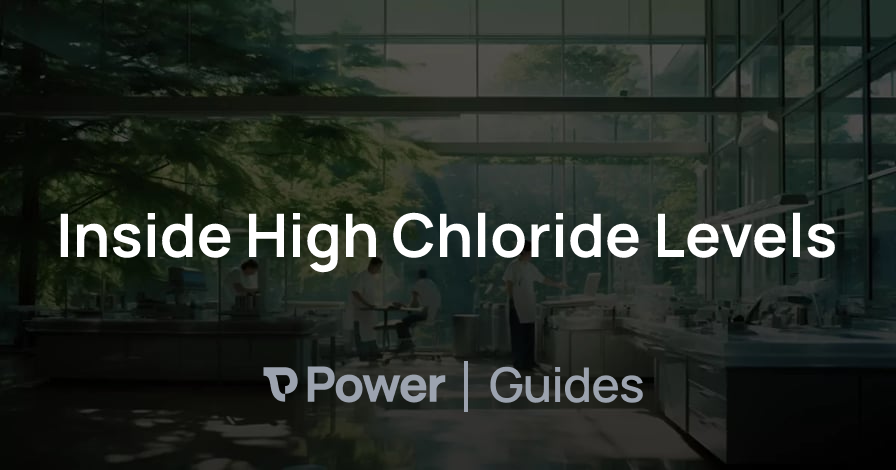 Header Image for Inside High Chloride Levels