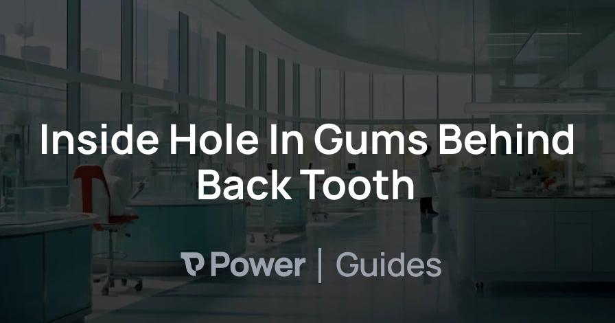 Header Image for Inside Hole In Gums Behind Back Tooth