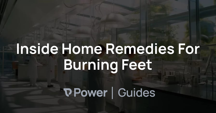 Header Image for Inside Home Remedies For Burning Feet