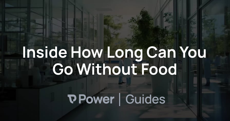 Header Image for Inside How Long Can You Go Without Food