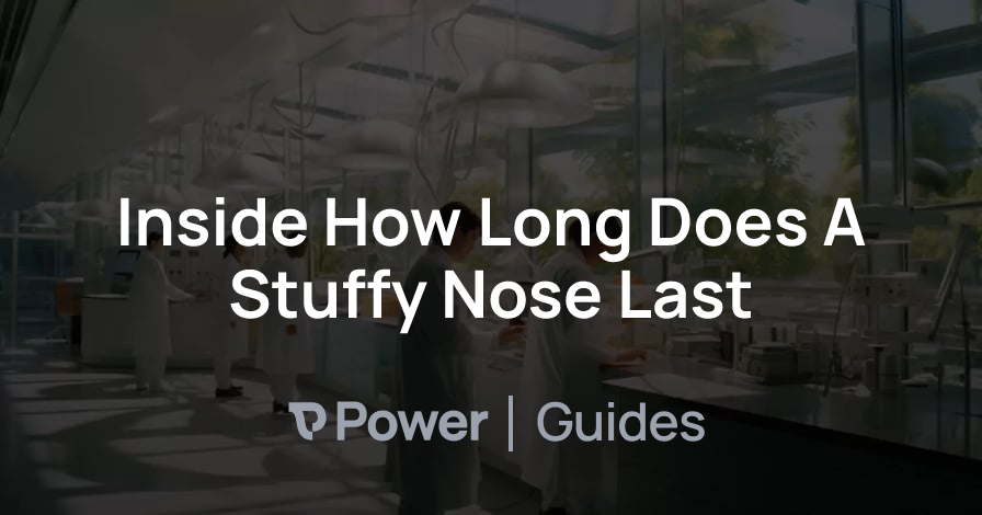 Header Image for Inside How Long Does A Stuffy Nose Last