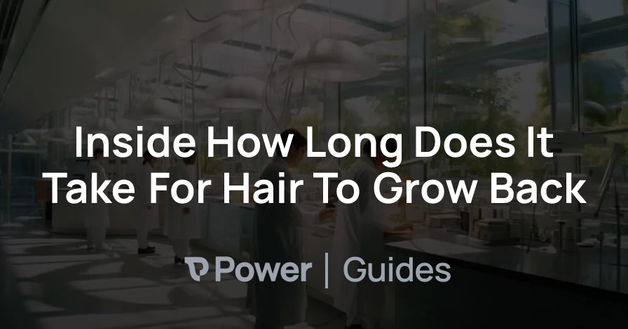 Header Image for Inside How Long Does It Take For Hair To Grow Back