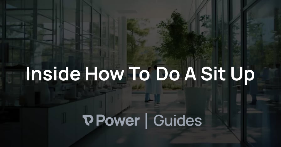 Header Image for Inside How To Do A Sit Up