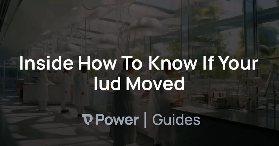 Header Image for Inside How To Know If Your Iud Moved