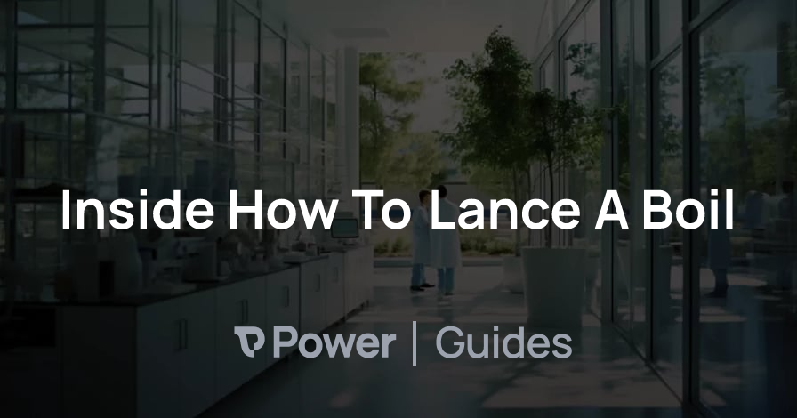 Header Image for Inside How To Lance A Boil