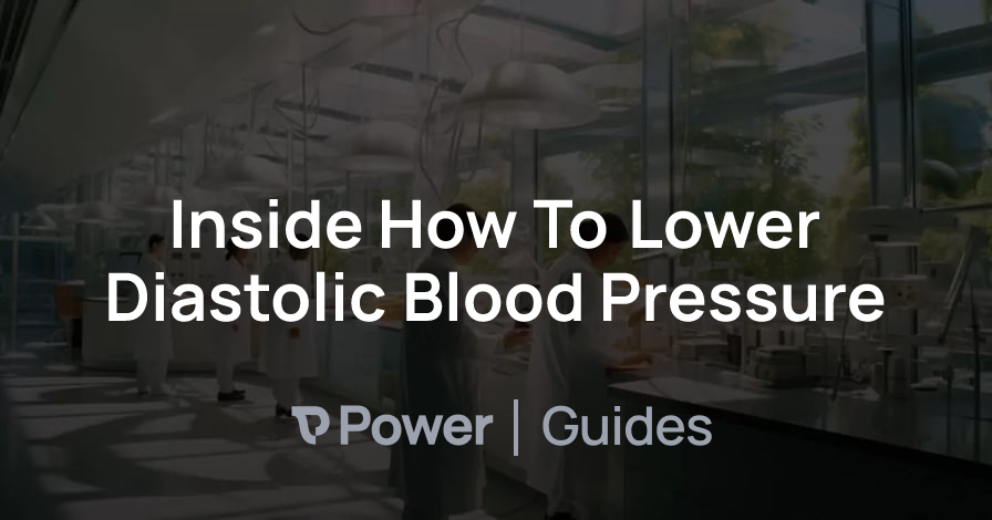 Header Image for Inside How To Lower Diastolic Blood Pressure