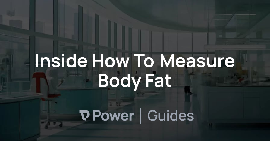 Header Image for Inside How To Measure Body Fat