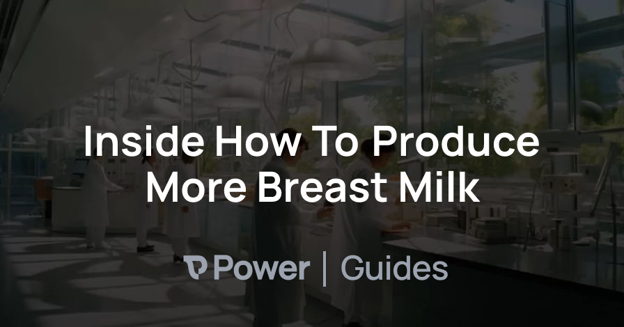 Header Image for Inside How To Produce More Breast Milk