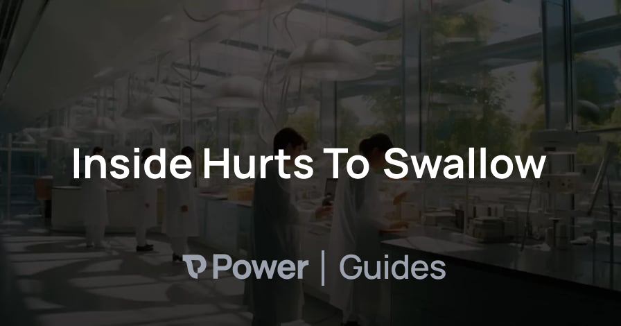 Header Image for Inside Hurts To Swallow