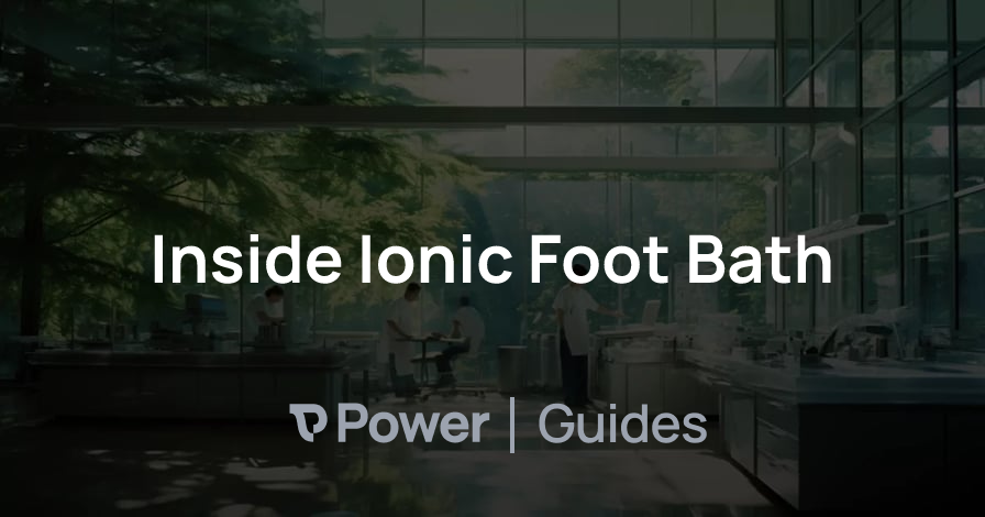 Header Image for Inside Ionic Foot Bath