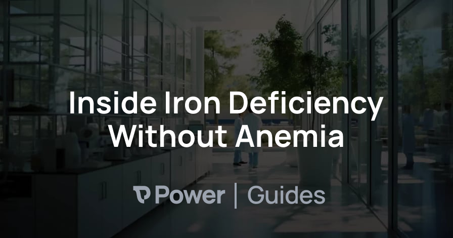 Header Image for Inside Iron Deficiency Without Anemia