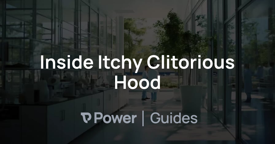 Header Image for Inside Itchy Clitorious Hood