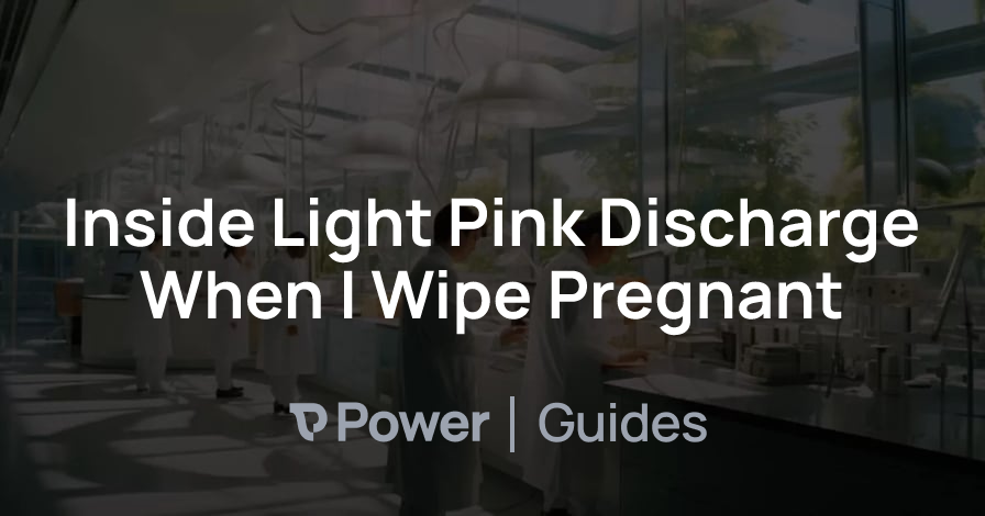 Header Image for Inside Light Pink Discharge When I Wipe Pregnant