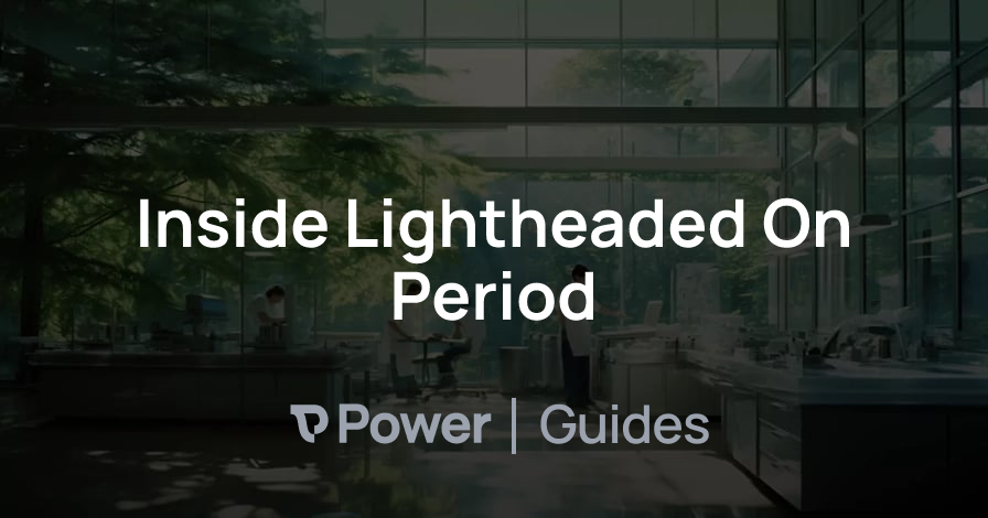 Header Image for Inside Lightheaded On Period