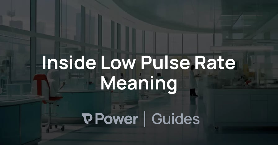 Header Image for Inside Low Pulse Rate Meaning