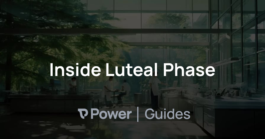 Header Image for Inside Luteal Phase