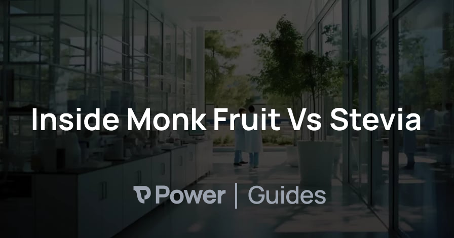 Header Image for Inside Monk Fruit Vs Stevia