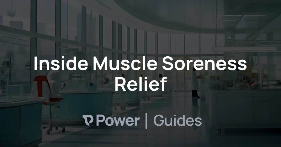 Header Image for Inside Muscle Soreness Relief