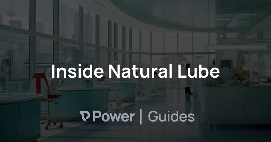 Header Image for Inside Natural Lube