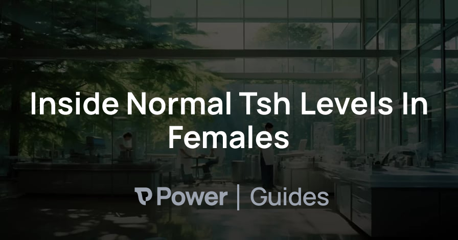 Header Image for Inside Normal Tsh Levels In Females
