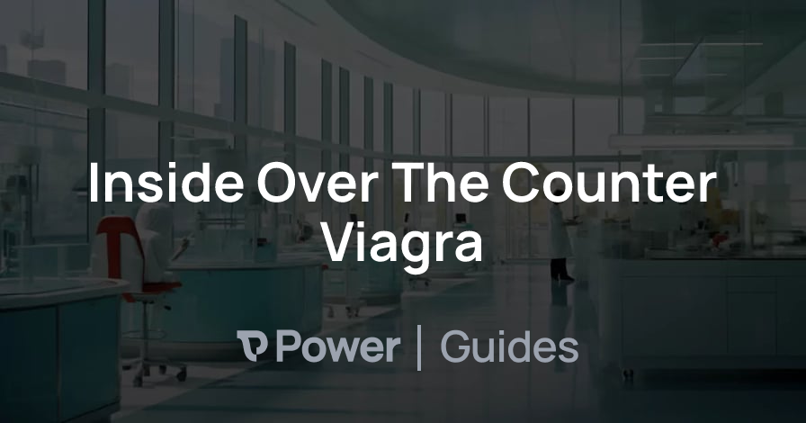 Header Image for Inside Over The Counter Viagra