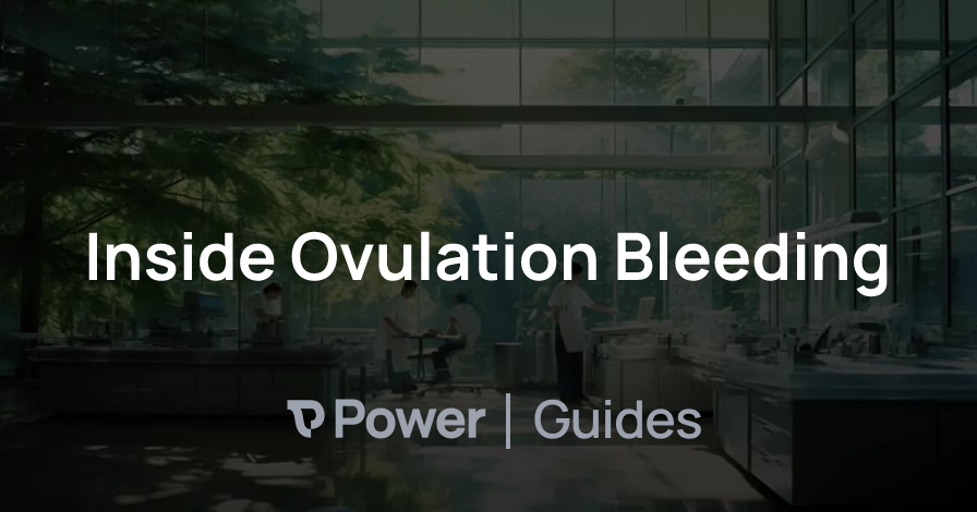 Header Image for Inside Ovulation Bleeding