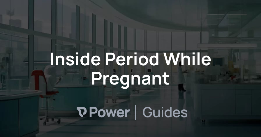 Header Image for Inside Period While Pregnant