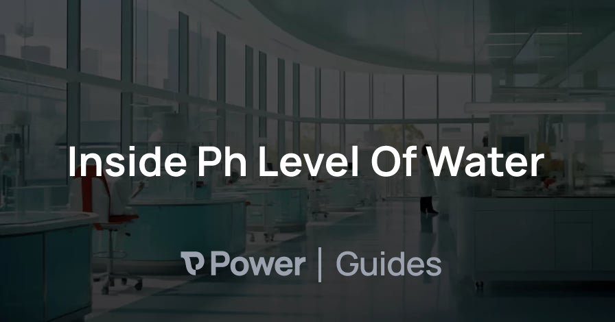 Header Image for Inside Ph Level Of Water